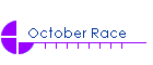 October Race